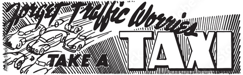 Take A Taxi  - Retro Ad Art Banner