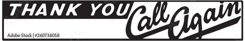 Thank You Call Again 9  - Retro Ad Art Banner