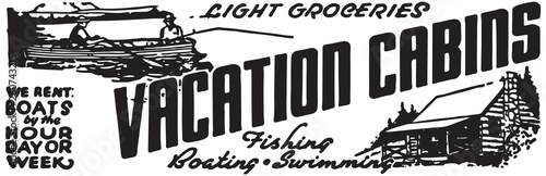 Vacation Cabins  - Retro Ad Art Banner
