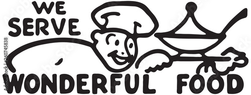 We Serve Wonderful Food 2  - Retro Ad Art Banner