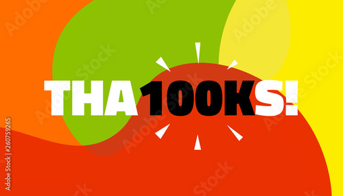 Social media banner with thanks 100K followers achievement. Thank you for 100000 thousand subscribers decoration post template. Greeting card for social networks. Vector illustration