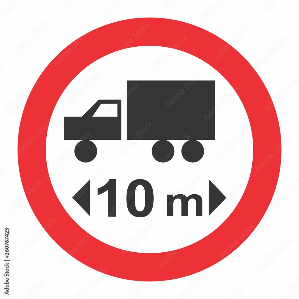 Maximum Vehicle Length Traffic Sign Maximum Vehicle Length Traffic Sign