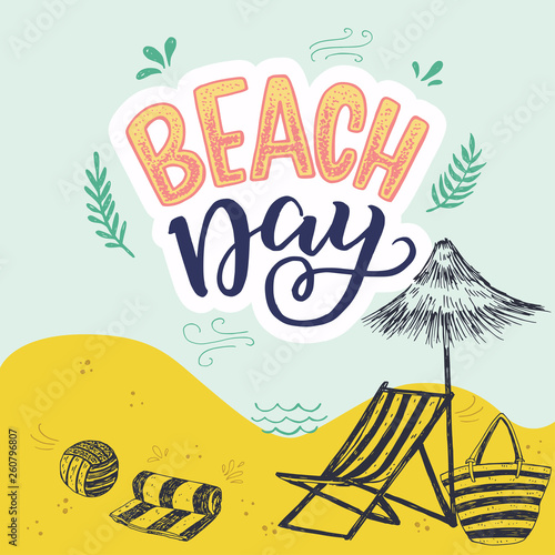Beach Day hand lettering phrase