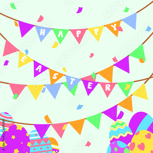 Funny and Colorful Happy Easter greeting card and party with illustration of eggs  banner  flag  confetti party and text