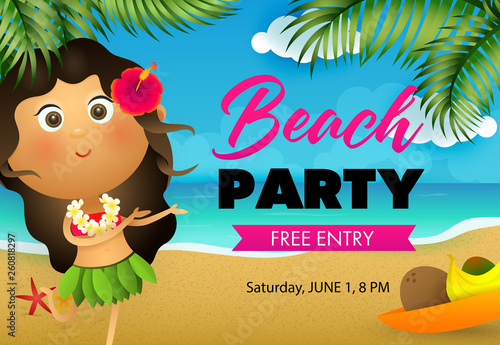 Beach party flyer design. Hawaiian girl dancing on tropical beach with sea in background. Vector illustration can be used for banners, posters, invitations