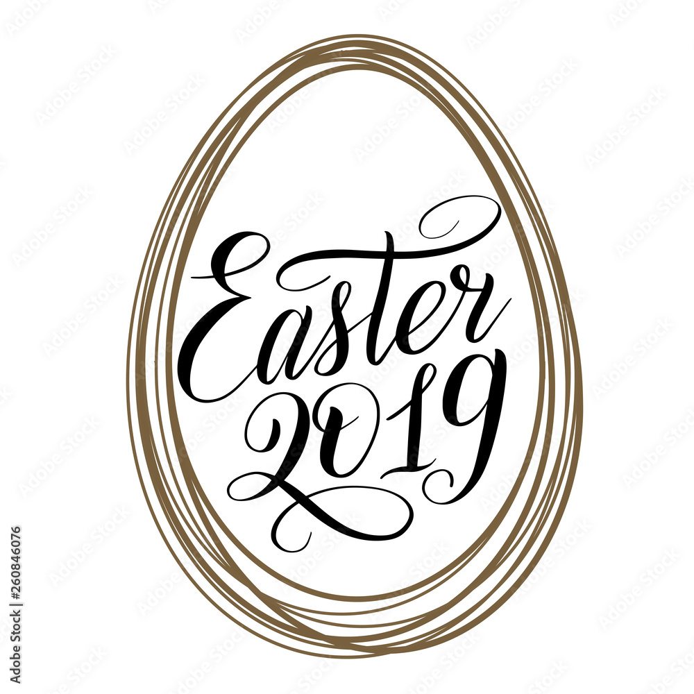 Obraz premium Easter 2019. Black cursive in golden egg shaped frame. Holiday script lettering. Design element. Calligraphic hand written inscription. Vector illustration.