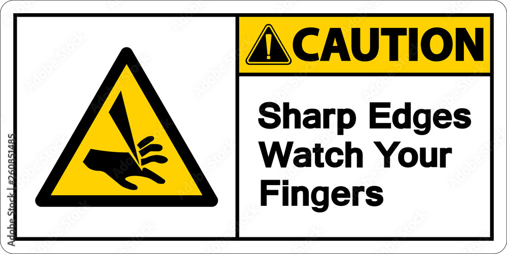 Caution Sharp Edges Watch Your Fingers Symbol Sign on white background,Vector illustration Caution Sharp Edges Watch Your Fingers Symbol Sign on white background,Vector illustration