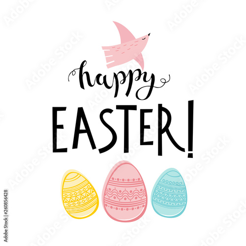 Happy Easter card with decorative eggs and spring bird. Hand drawn lettering