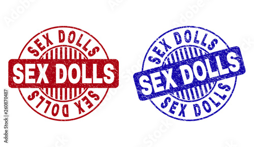 Grunge SEX DOLLS round stamp seals isolated on a white background. Round seals with distress texture in red and blue colors. Vector rubber imprint of SEX DOLLS text inside circle form with stripes.