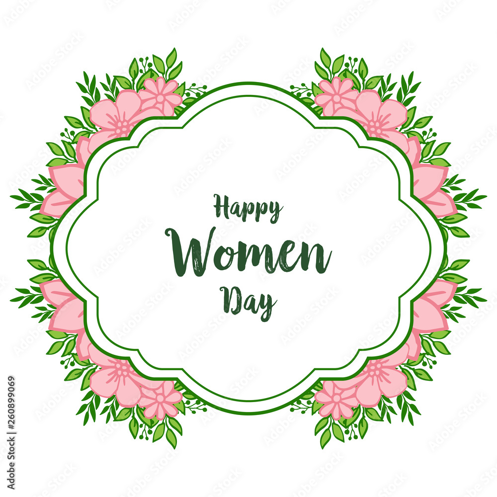 Vector illustration writing happy women day for pink flower frames blooms