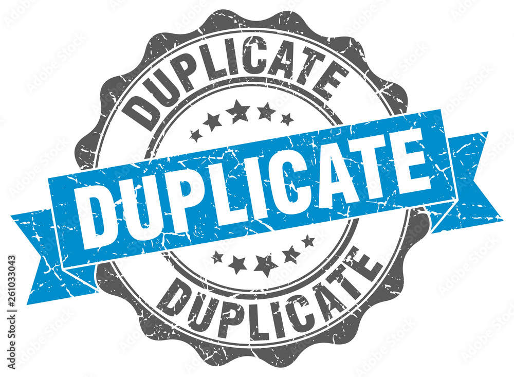 Obraz premium duplicate stamp. sign. seal