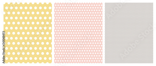 Cute Polka Dots Seamless Vector Pattern. White Dots isloated on a Yellow, Light Pink and Gray Background. Simple Pastel Color Geometric Repeatable Design. Set of 3 Dotted Layouts.
