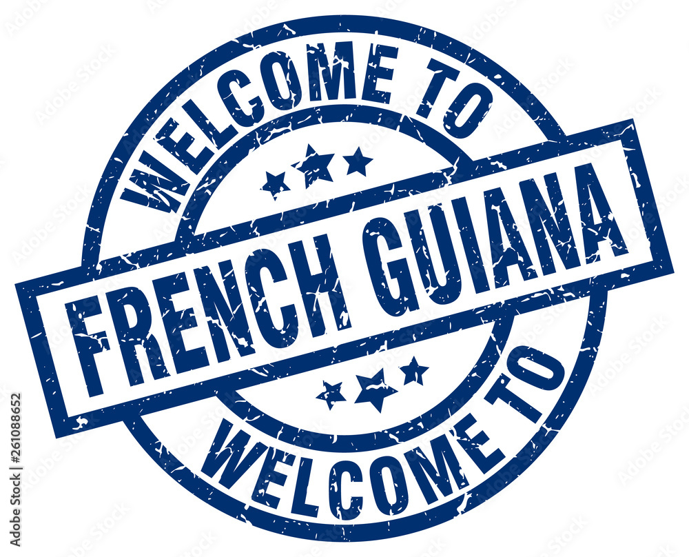 Fototapeta premium welcome to French Guiana blue stamp