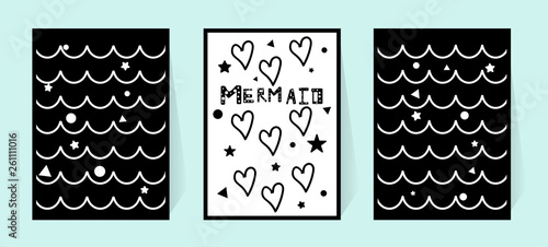 Monochrome drawing for a poster. The inscription mermaid and hearts. Black and white vector illustration for the wall in the nursery. Geometric shapes, stars and waves. Stylish design for print