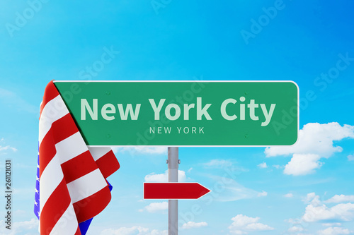New York City Road or Town Sign. Flag of the united states. Blue Sky. Red arrow shows the direction in the city