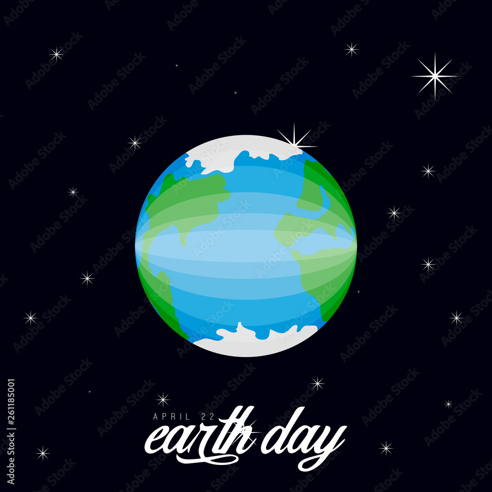 Earth on a space background. Earth day. Vector illustration design