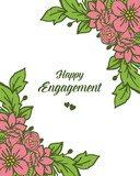 Vector illustration floral frame design for writing happy engagement