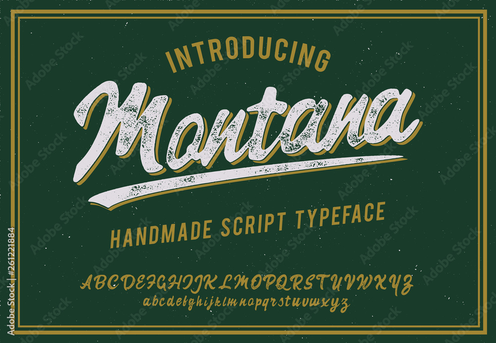 Montana. Vintage brush script. Handmade font. Retro Typeface. Vector