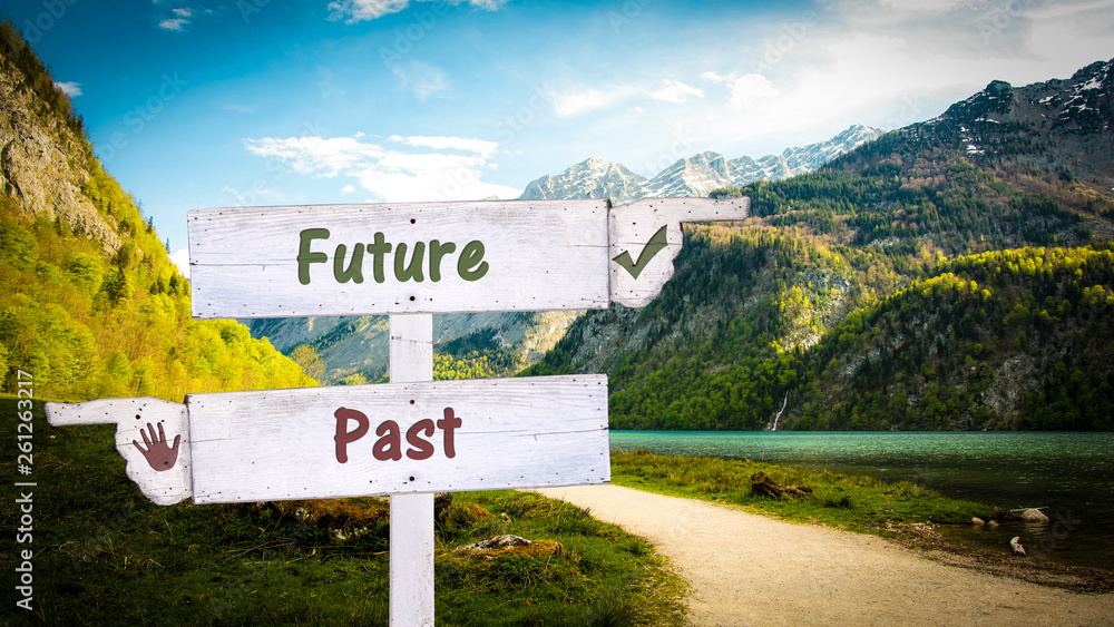 Street Sign Future versus Past