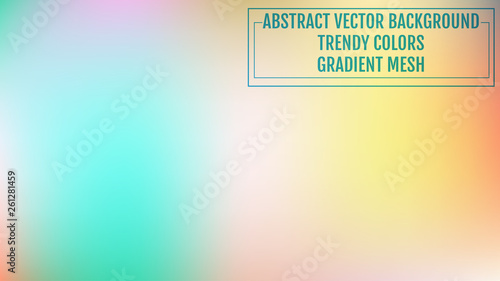 Soft color background. Modern screen vector design for mobile app or user interface. Soft color gradients. Nature backdrop. Ecology concept for your graphic design, banner or poster