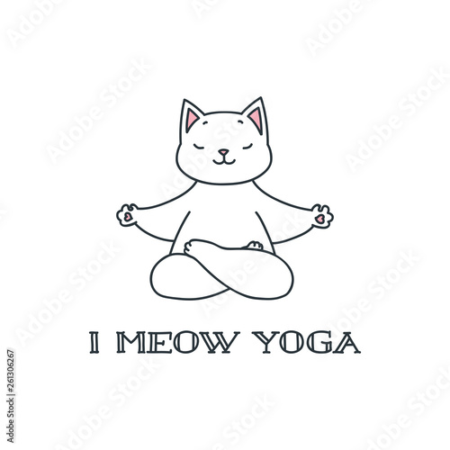 I meow yoga. Illustration of cute white cat in yoga lotus asana isolated on white background. Vector 8 EPS.