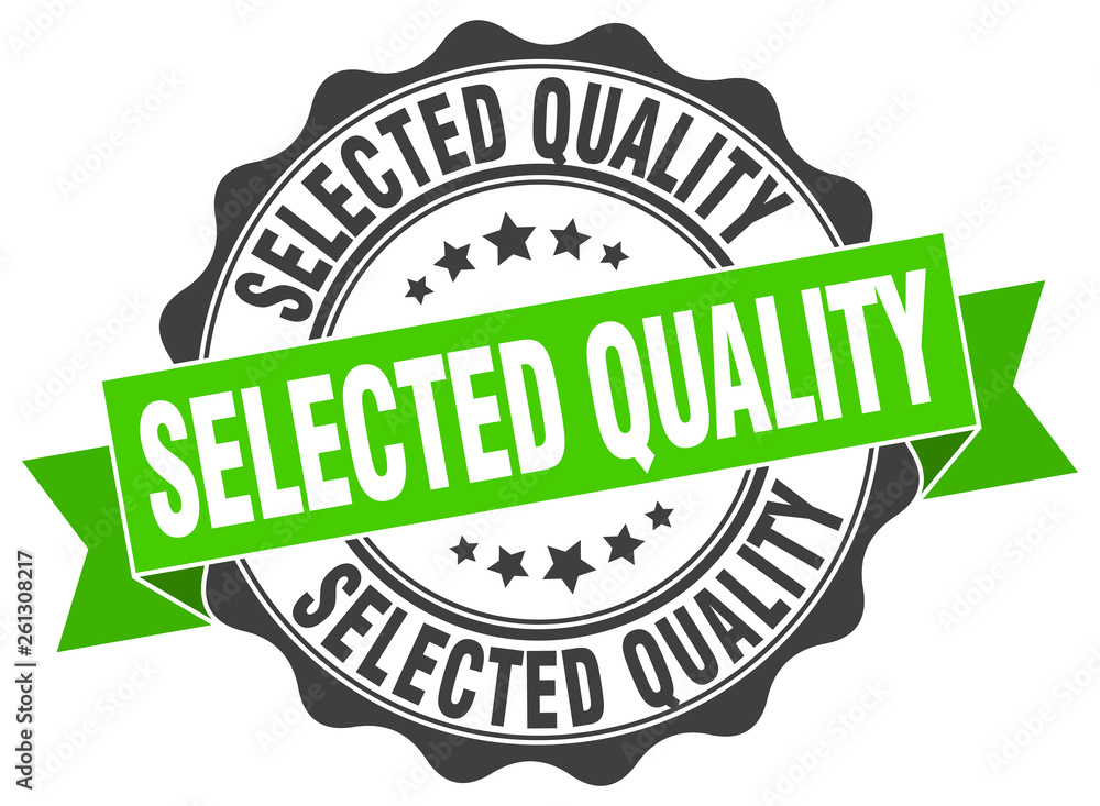 selected quality stamp. sign. seal selected quality stamp. sign. seal