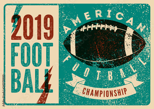 American football typographical vintage grunge style poster. Retro vector illustration.