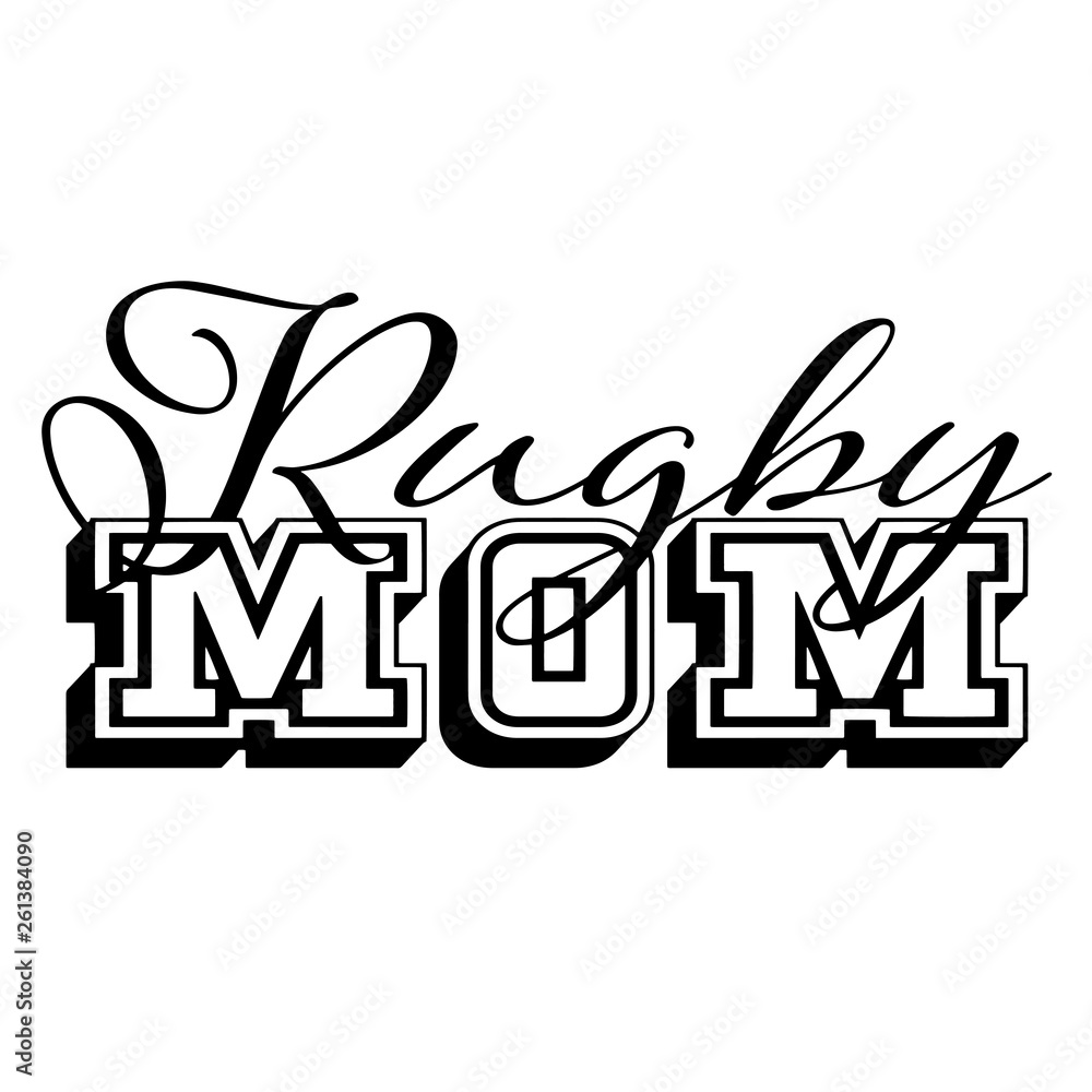 Rugby Mom typography isolated on white background