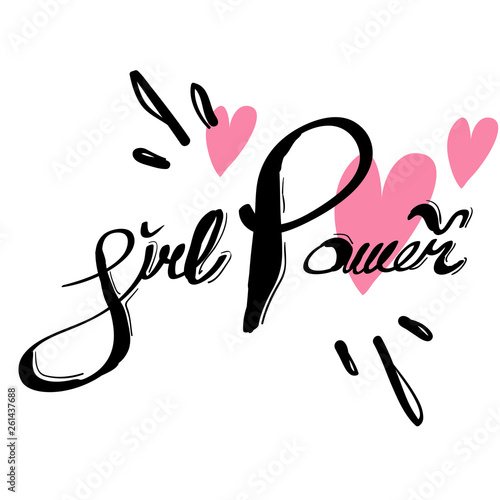 girls power inspiration handwritten quote.women right. Feminist slogan illustration