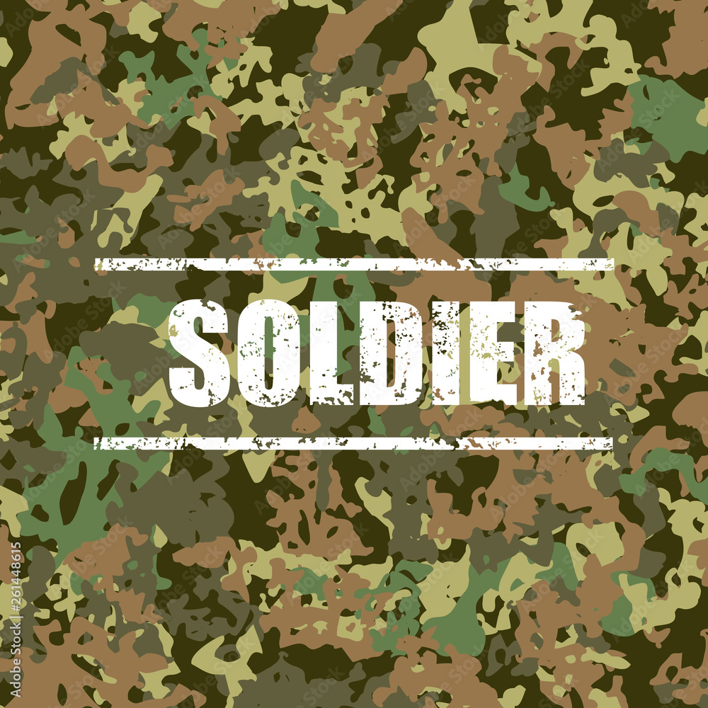 Camouflage military background. Soldier grunge word. Khaki damaged pattern  for textile, cover, badge. Vector illustration. Stock Vector | Adobe Stock