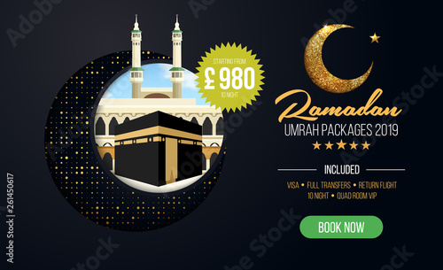 Banner or flyer design for Umrah Packages Ads, book cheap Ramadan umrah packages 2019. Umrah & Hajj Flyer Template. Vector