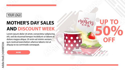 Mother's day sales and discount week, white modern horizontal discount banner with cup of tea with cupcake