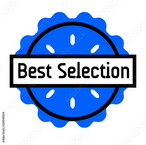 BEST SELECTION stamp on white