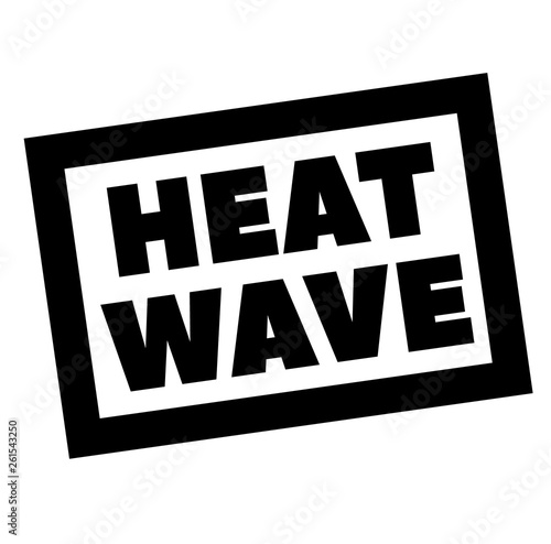 HEAT WAVE stamp on white