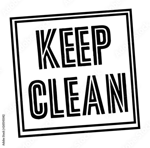 KEEP CLEAN stamp on white