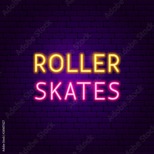 Roller Skates Text Neon Label
