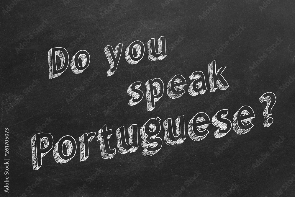 Fototapeta premium Do you speak Portuguese?