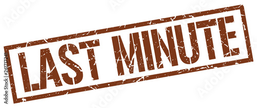 last minute brown grunge square vintage rubber stamp