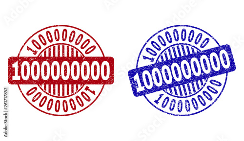 Grunge 1000000000 round stamp seals isolated on a white background. Round seals with grunge texture in red and blue colors. Vector rubber imprint of 1000000000 tag inside circle form with stripes.