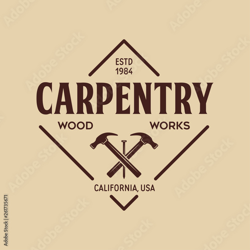 Woodwork badge. Logo for carpentry, woodworkers, lumberjack, sawmill service monochrome vector label, emblem, logo and design elements.