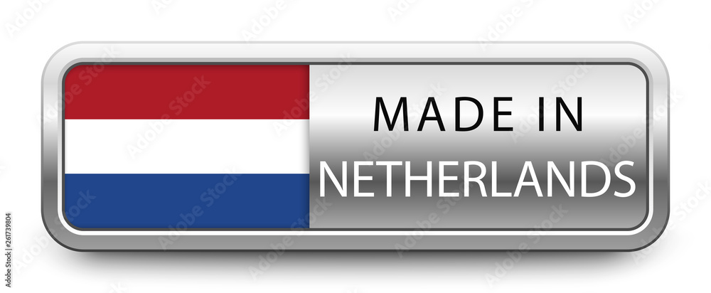 MADE IN NETHERLANDS metallic badge with national flag isolated on white background MADE IN NETHERLANDS metallic badge with national flag isolated on white background