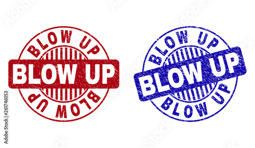 Free Download Grunge BLOW UP round stamp seals isolated on a white background. Round seals with grunge texture in red and blue colors. Vector rubber imitation of BLOW UP label inside circle form with stripes. - GFXLoad