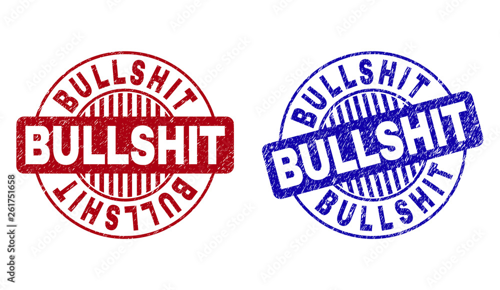 Grunge BULLSHIT round stamp seals isolated on a white background. Round seals with grunge texture in red and blue colors. Vector rubber imprint of BULLSHIT label inside circle form with stripes. Grunge BULLSHIT round stamp seals isolated on a white background. Round seals with grunge texture in red and blue colors. Vector rubber imprint of BULLSHIT label inside circle form with stripes.