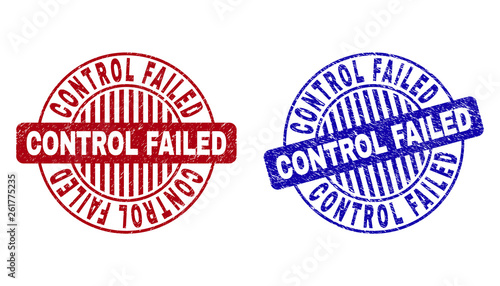 Grunge CONTROL FAILED round stamp seals isolated on a white background. Round seals with grunge texture in red and blue colors.