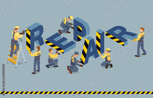 Builders installed Isometric letters Repair. Vector flat 3d illustration.