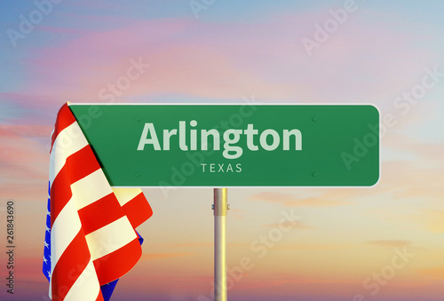 Arlington - Texas Road or Town Sign. Flag of the united states. Sunset oder Sunrise Sky photo