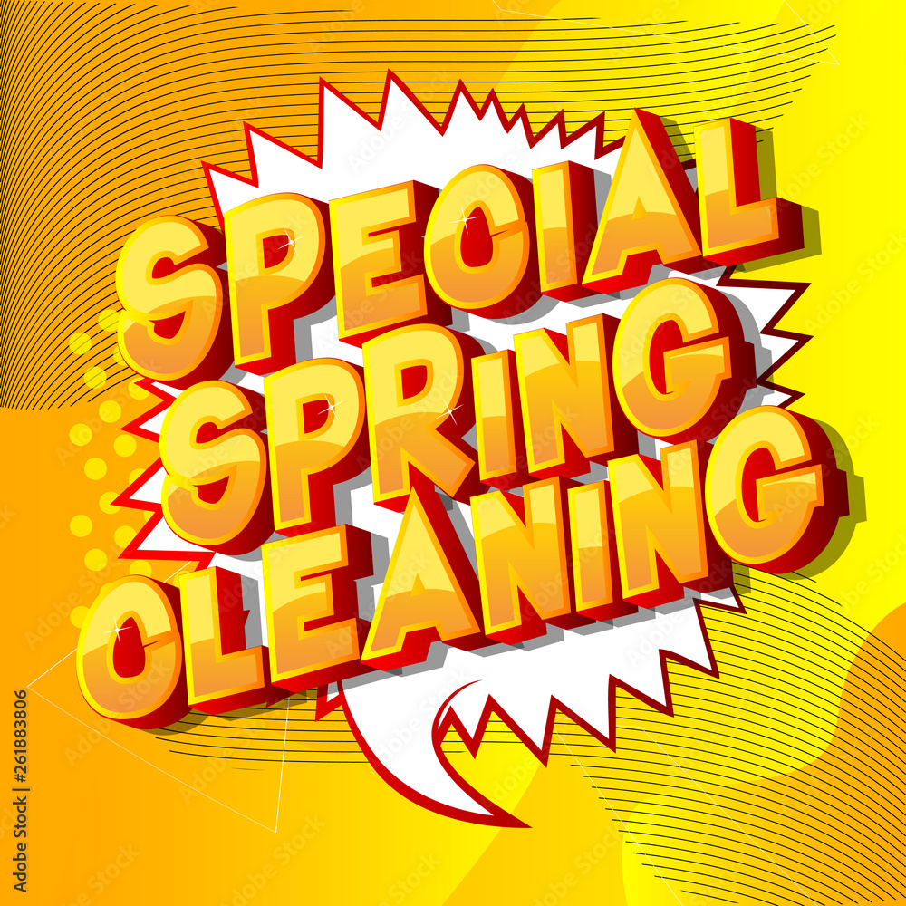 Fototapeta premium Special Spring Cleaning - Vector illustrated comic book style phrase on abstract background.