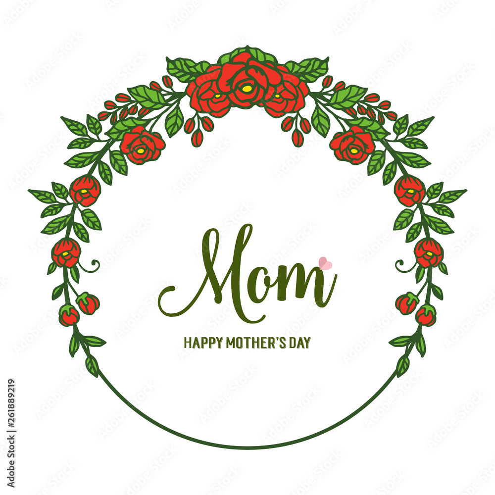 Fototapeta premium Vector illustration rose floral frame for decorative of greeting card mom