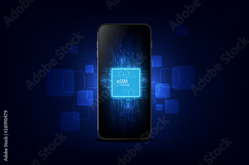 Smart phone  eSIM card chip sign. Embedded SIM concept. New mobile communication technology and  processor background circuit board vector illustration