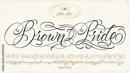 Brown Pride Tattoo Script